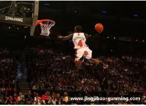 NBA精彩扣篮集锦：无人能挡的空中盛宴